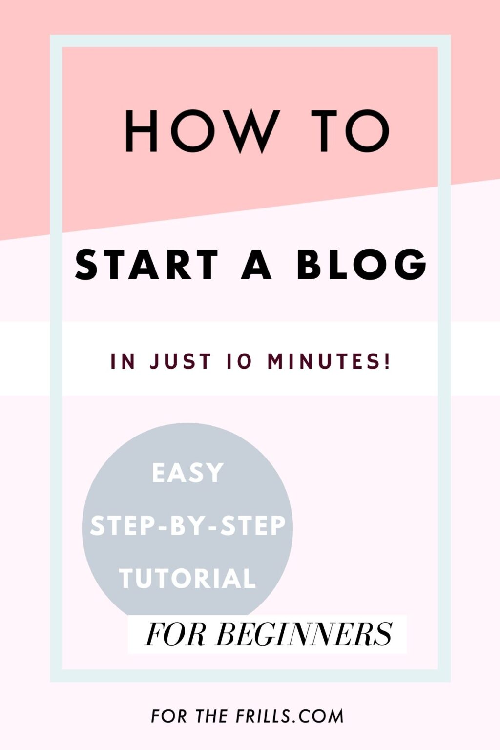 Tutorial Blog How to start a blog in 2020! - photo tutorial | For The Frills