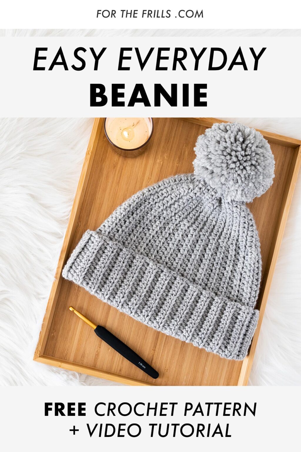 Easy Everyday Beanie - Free Crochet Pattern + Video | For The Frills