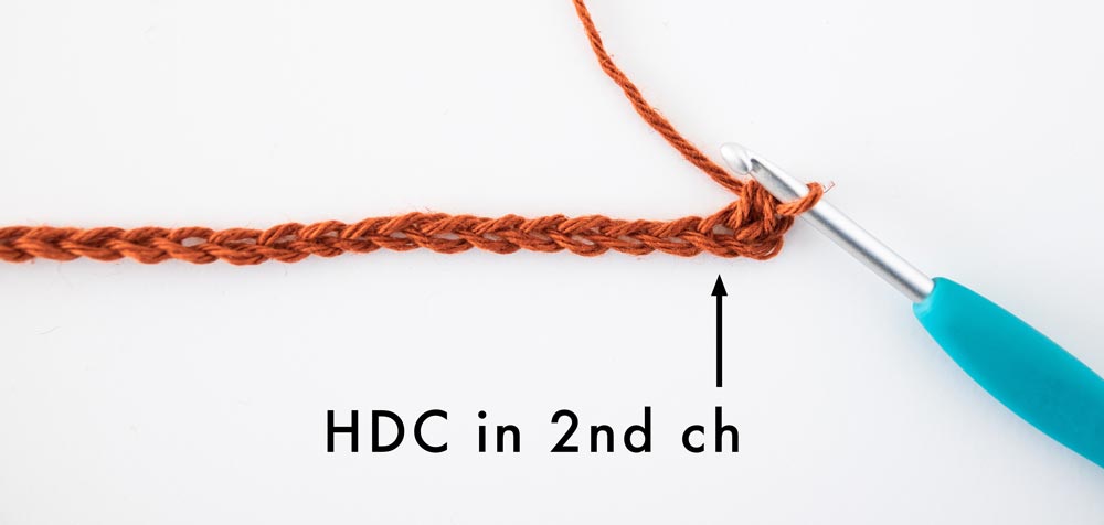 half double crochet worked into the second chain from the hook